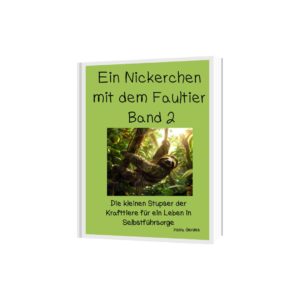 Ein Nickerchen mit dem Faultier Band 2